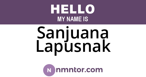 Sanjuana Lapusnak
