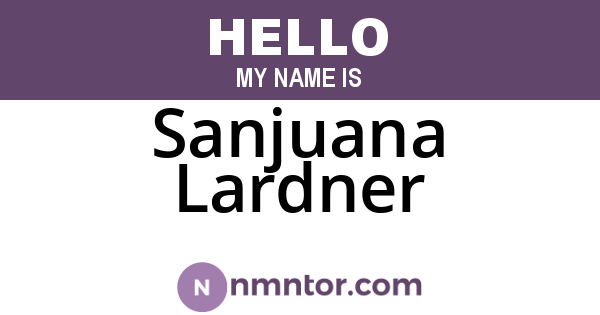 Sanjuana Lardner