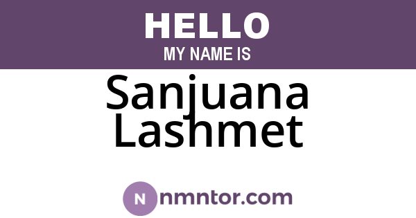Sanjuana Lashmet