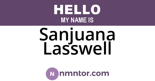Sanjuana Lasswell