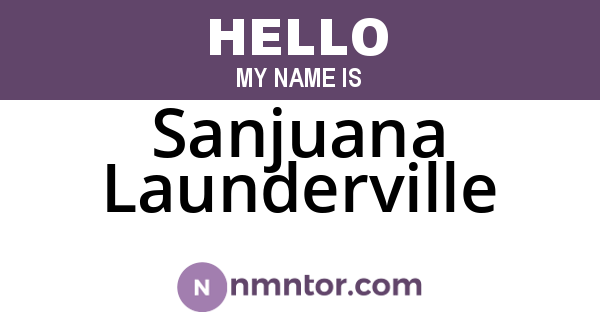 Sanjuana Launderville