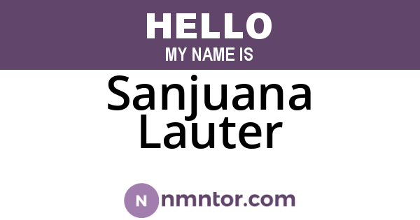 Sanjuana Lauter