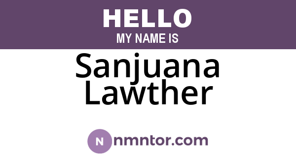 Sanjuana Lawther