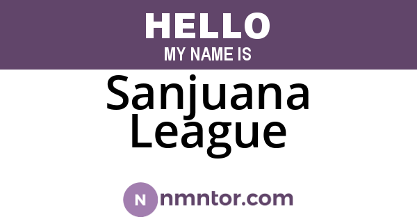 Sanjuana League