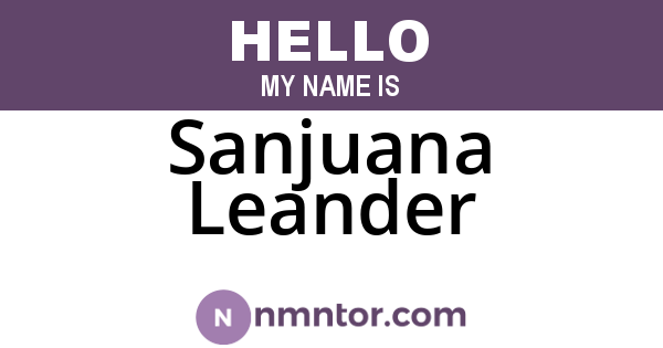 Sanjuana Leander