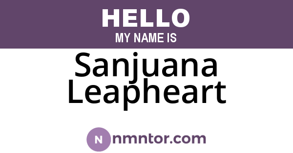Sanjuana Leapheart