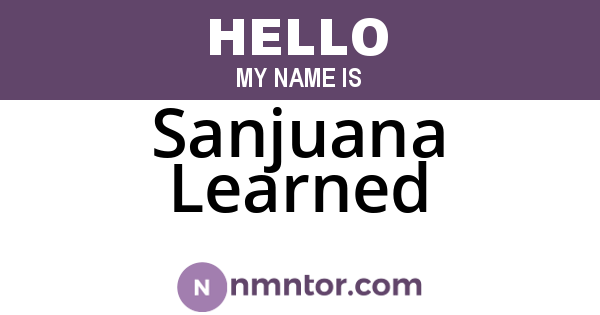 Sanjuana Learned