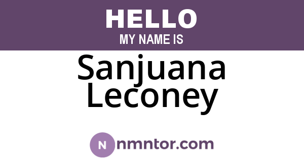 Sanjuana Leconey
