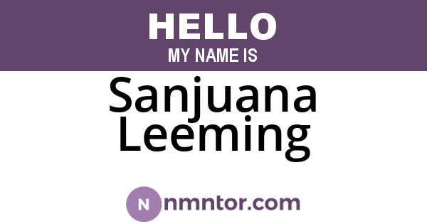 Sanjuana Leeming