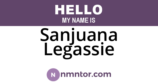 Sanjuana Legassie