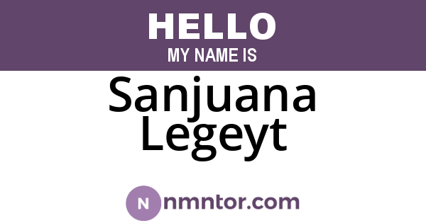 Sanjuana Legeyt