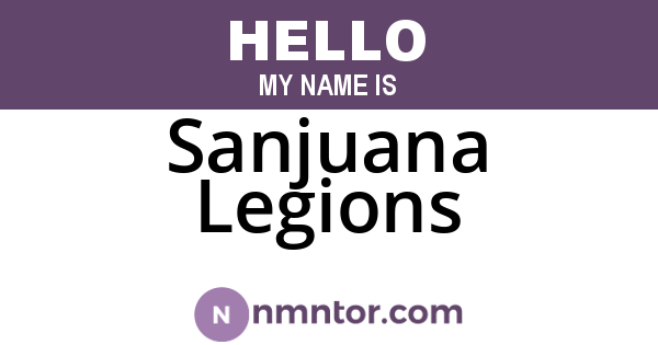 Sanjuana Legions