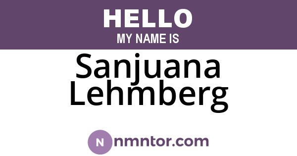 Sanjuana Lehmberg