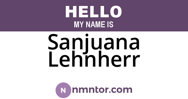 Sanjuana Lehnherr