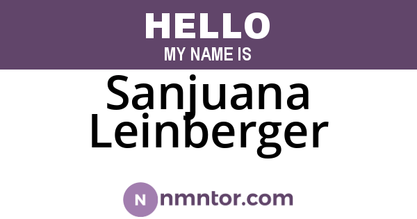 Sanjuana Leinberger