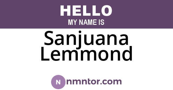 Sanjuana Lemmond