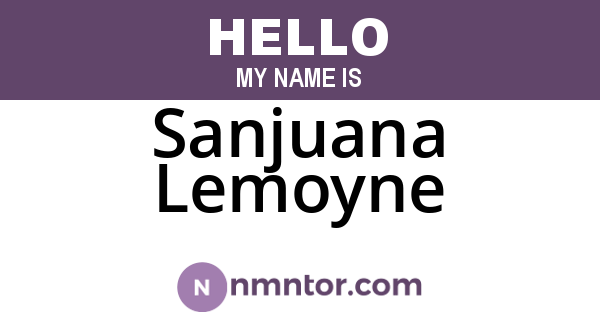 Sanjuana Lemoyne