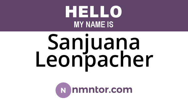 Sanjuana Leonpacher