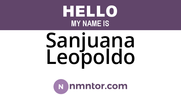 Sanjuana Leopoldo