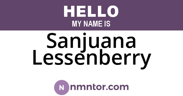 Sanjuana Lessenberry