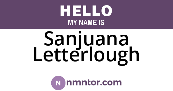 Sanjuana Letterlough