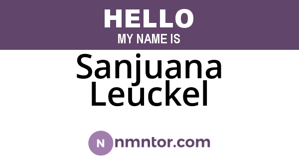Sanjuana Leuckel