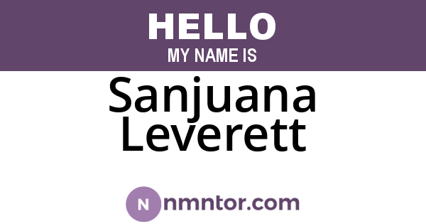 Sanjuana Leverett