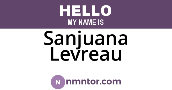 Sanjuana Levreau