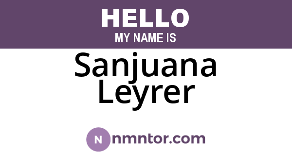 Sanjuana Leyrer
