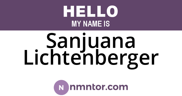 Sanjuana Lichtenberger