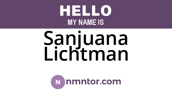 Sanjuana Lichtman