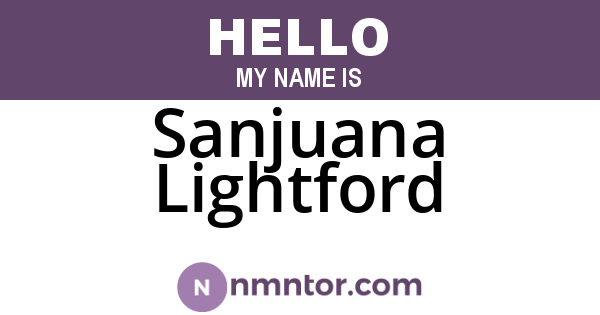Sanjuana Lightford