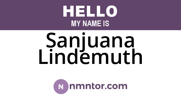 Sanjuana Lindemuth