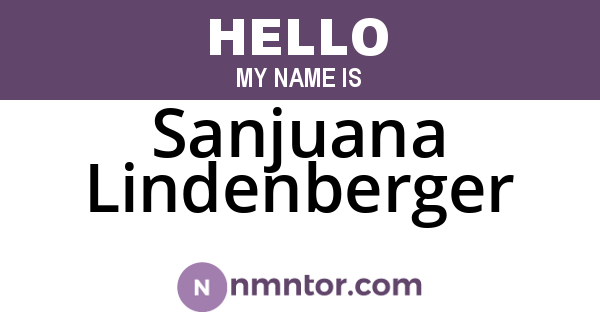 Sanjuana Lindenberger