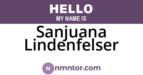 Sanjuana Lindenfelser