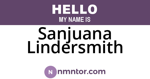 Sanjuana Lindersmith