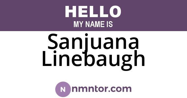 Sanjuana Linebaugh