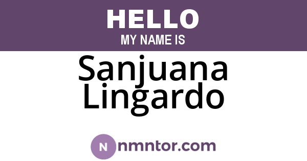 Sanjuana Lingardo
