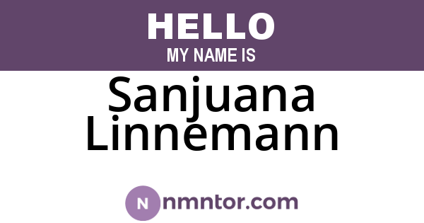 Sanjuana Linnemann