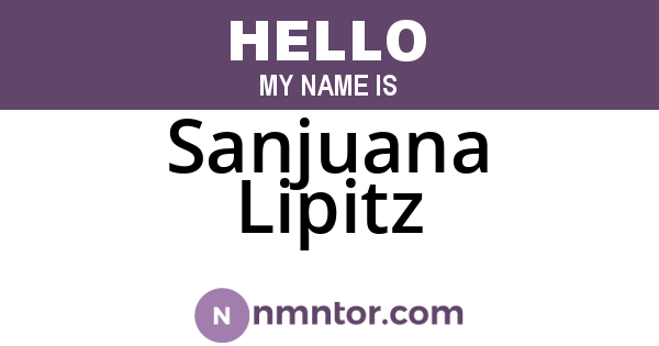 Sanjuana Lipitz