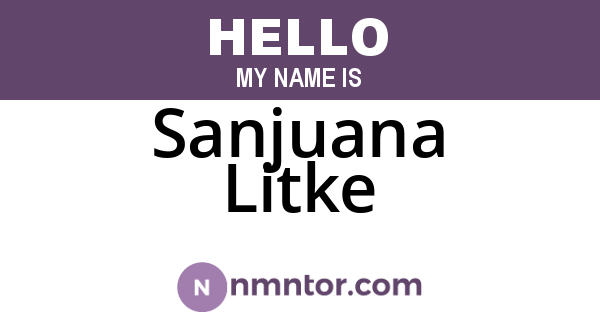 Sanjuana Litke