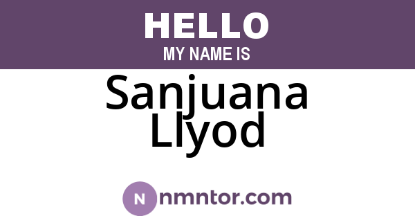 Sanjuana Llyod