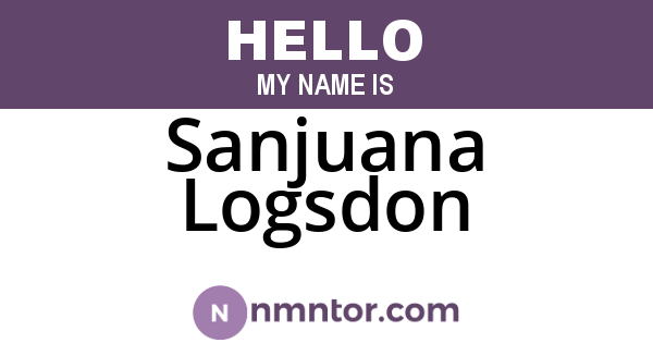 Sanjuana Logsdon