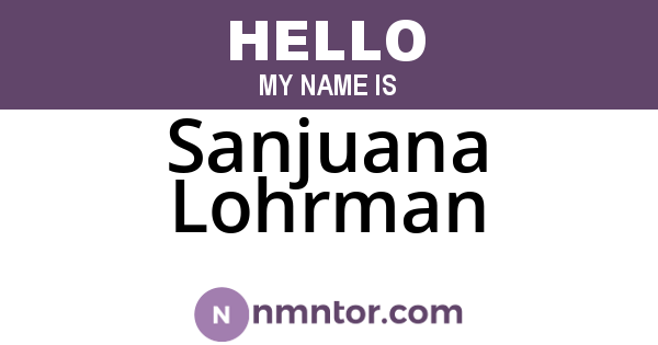 Sanjuana Lohrman