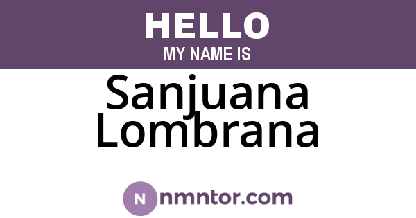 Sanjuana Lombrana