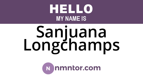 Sanjuana Longchamps