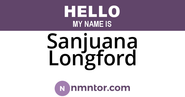 Sanjuana Longford