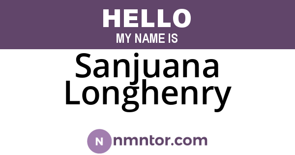 Sanjuana Longhenry