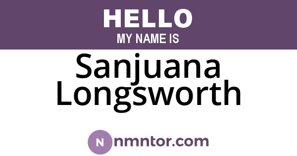 Sanjuana Longsworth