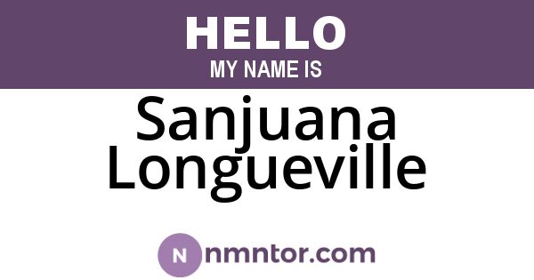 Sanjuana Longueville
